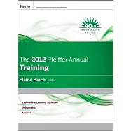 The 2012 Pfeiffer Annual: Training