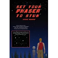 Set Your Phaser to Stun