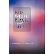 Red, White, Black and Blue: Essays in Literary Criticism