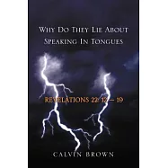 Why Do They Lie About Speaking in Tongues