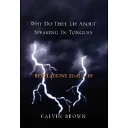 Why Do They Lie About Speaking in Tongues