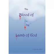 The Blood of the Lamb of God
