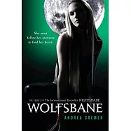 Wolfsbane: A Nightshade Novel Book 2