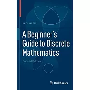 A Beginner’s Guide to Discrete Mathematics