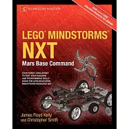 Lego Mindstorms NXT: Mars Base Command