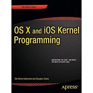 OS X and IOS Kernel Programming