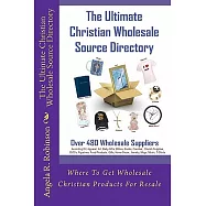 The Ultimate Christian Wholesale Source Directory: Where to Get Wholesale Christian Products for Resale