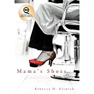 Mama’s Shoes