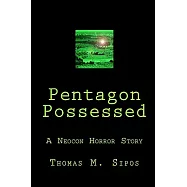 Pentagon Possessed: A Neocon Horror Story