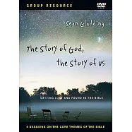 The Story of God, The Story of Us