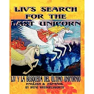 Liv&rsquo;s Search for the Last Unicorn