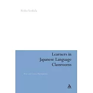 Learners in Japanese Language Classrooms: Overt and Covert Participation