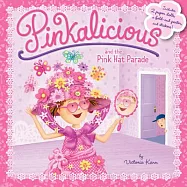 Pinkalicious and the Pink Hat Parade: Includes 2 Paper Dolls, a Fold-out Poster, and Stickers!
