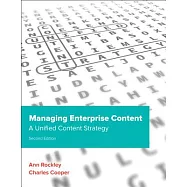 Managing Enterprise Content: A Unified Content Strategy