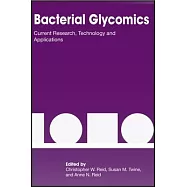 Bacterial Glycomics: Current Research, Technology and Applications