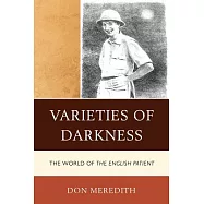 Varieties of Darkness: The World of The English Patient