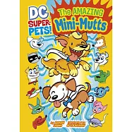 The Amazing Mini-Mutts