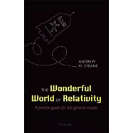 Wonderful World of Relativity: A Precise Guide for the General Reader