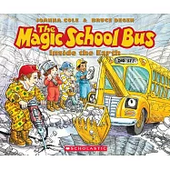 The Magic School Bus Inside the Earth: Library Edition