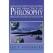 The Practice of Philosophy: A Handbook for Beginners