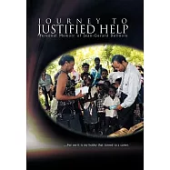 Journey to Justified Help: Personal Memoir of Jean-gerard Delinois