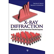 X-Ray Diffraction: Modern Experimental Techniques