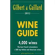 Gilbert & Gaillard Wine Guide 2012