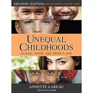 Unequal Childhoods: Class, Race, and Family Life