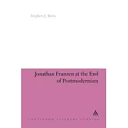 Jonathan Franzen at the End of Postmodernism