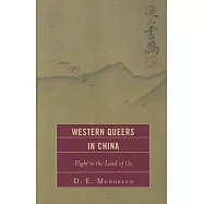 Western Queers in China: Flight to the Land of Oz