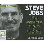 The Innovation Secrets of Steve Jobs