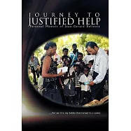 Journey to Justified Help: Personal Memoir of Jean-gerard Delinois