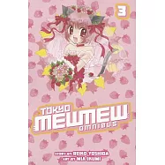 Tokyo Mew Mew Omnibus 3