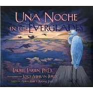 Una noche en los everglades/ One Night in the Everglades