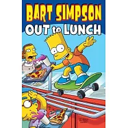 Bart Simpson: Out to Lunch