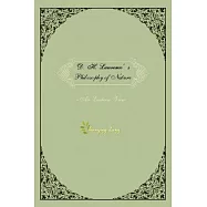 D.h.lawrence&rsquo;s Philosophy of Nature: An Eastern View