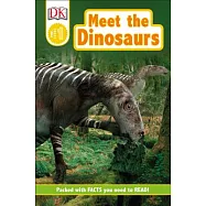 Meet the Dinosaurs