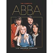 The Complete ABBA: 40th Anniversary Celebration
