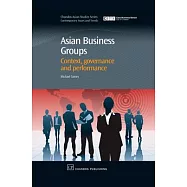 Asian Business Groups: Context, Governance and Performance