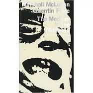 The Medium Is the Massage: An Inventory of Effects