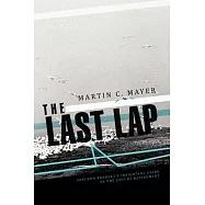 The Last Lap: Sheldon Brodsky&rsquo;s Insightful Guide to the Joys of Retirement