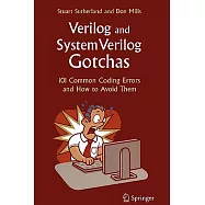 Verilog and Systemverilog Gotchas: 101 Common Coding Errors and How to Avoid Them