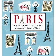 Paris: A 3D Keepsake Cityscape
