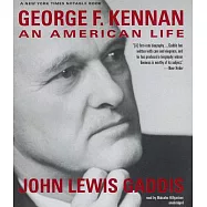 George F. Kennan: An American Life