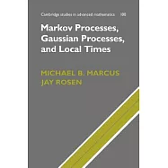Markov Processes, Gaussian Processes, and Local Times