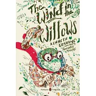 The Wind in the Willows: (penguin Classics Deluxe Edition)