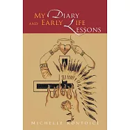My Diary and Early Life Lessons