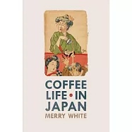 Coffee Life in Japan