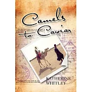 Camels to Caviar