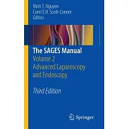 The Sages Manual: Volume 2 Advanced Laparoscopy and Endoscopy